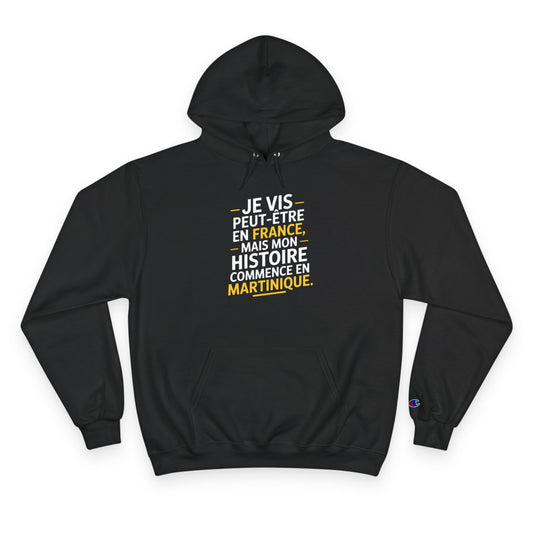 Hoodies Vivre en France et  Martinique