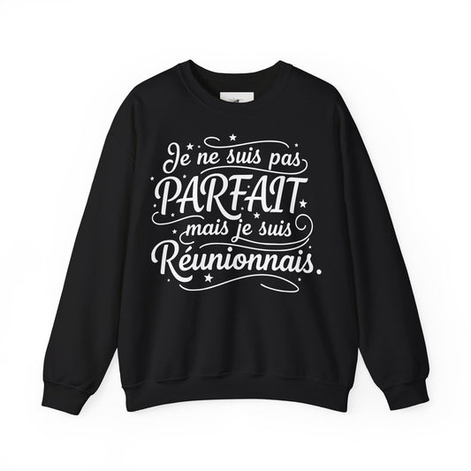 Sweatshirt - PARFAIT mais Réunionnais