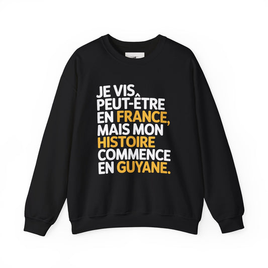 Sweatshirt - Mon histoire commence en Guyane