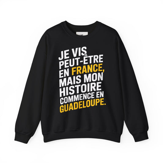 Sweatshirt - Mon histoire commence en Guadeloupe