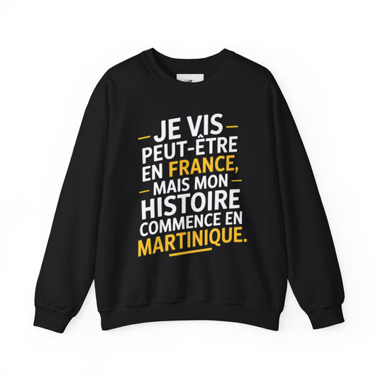 Sweatshirt - Mon histoire commence en Martinique