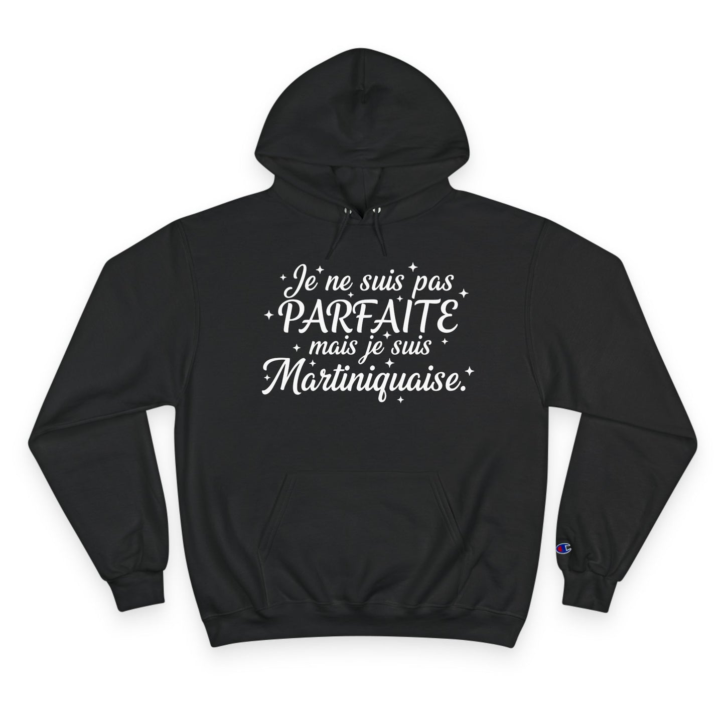 Hoodies - PARFAITE mais Martiniquaise