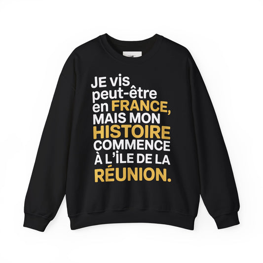 Sweatshirt - Mon histoire commence à la Réunion